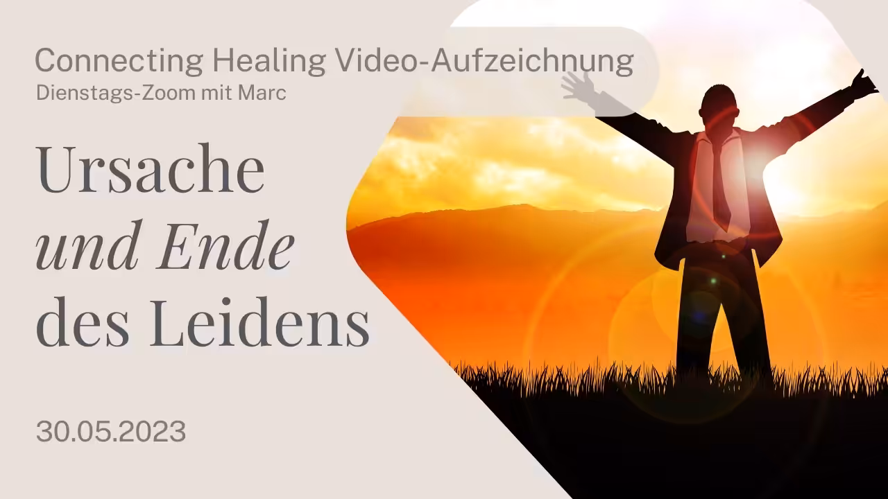 Thumbnail Connecting Ursache Und Ende Von Leiden